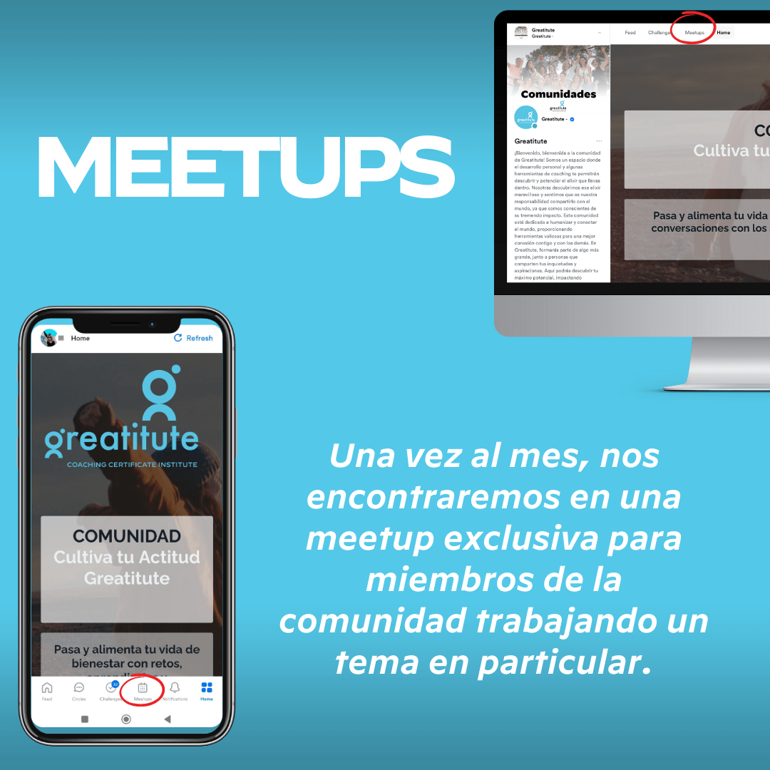 Meetup mensual exclusiva para miembros de la Comunidad Greatitute