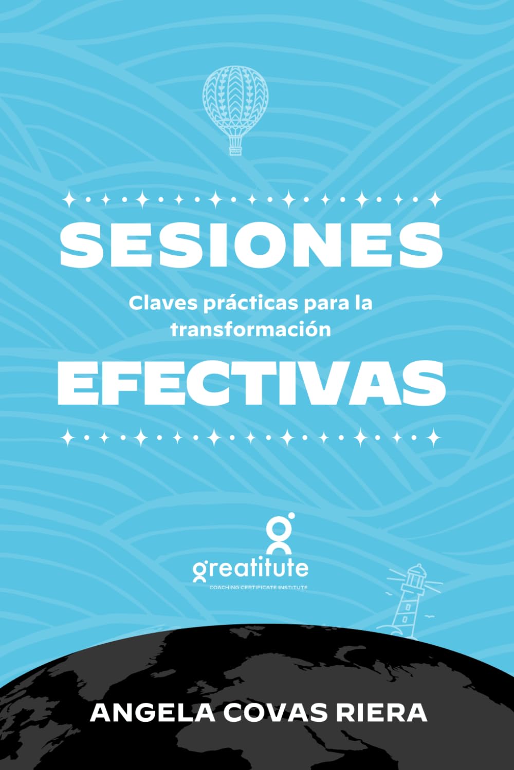 Portada del libro Sesiones Efectivas de Ángela Covas
